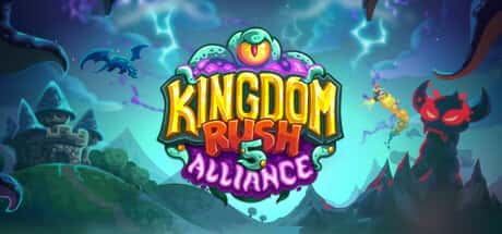 王国保卫战5 联盟 Kingdom Rush Alliance 中文版游戏封面